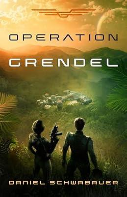 Operation Grendel by Schwabauer, Daniel | Paperback | Fiction