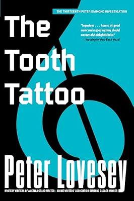 The Tooth Tattoo: 13 (A Peter Diamond Investigation, 13) by Lovesey, Peter | Paperback | Fiction