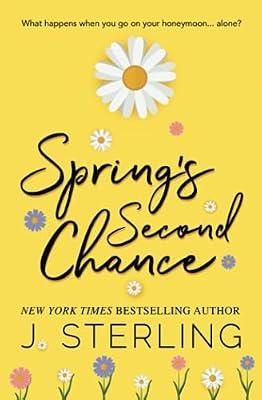 Spring's Second Chance: 4 (Fun for the Holidays) by Sterling, J | Paperback | Modern & Contemporary Fiction (Post C 1945)