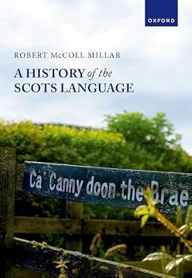 A History of the Scots Language by Millar, Robert McColl | Hardcover | Historical & Comparative Linguistics