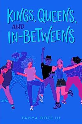 Kings, Queens, and In-Betweens by Boteju, Tanya | Hardcover | Young Adult Fiction