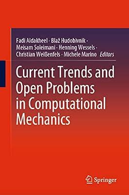Current Trends and Open Problems in Computational Mechanics | Hardcover | Science