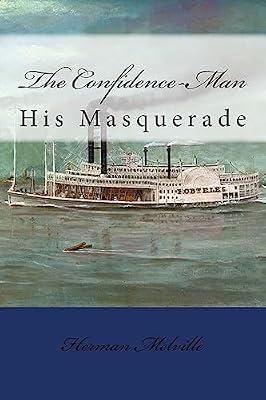 The Confidence-man: His Masquerade by Melville, Herman; Anderson, Taylor | Paperback | Fiction