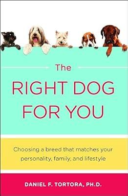 Right Dog For You by Tortora, Daniel F. | Paperback | Pets