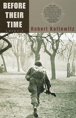 Before Their Time: A Memoir by Kotlowitz, Robert | Paperback | Biography & Autobiography