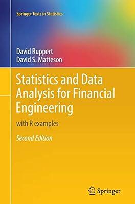 Statistics and Data Analysis for Financial Engineering by Matteson, David S.; Ruppert, David | Hardcover | Finance And The Finance Industry