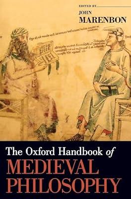 The Oxford Handbook of Medieval Philosophy | Hardcover | Philosophy