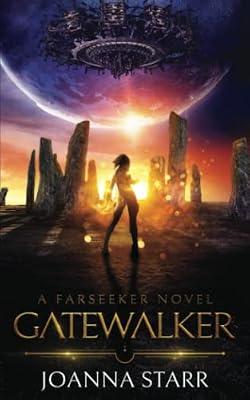 Gatewalker: An Epic Fantasy Sci-Fi Adventure: 2 (Farseeker) by Starr, Joanna | Paperback | Fantasy