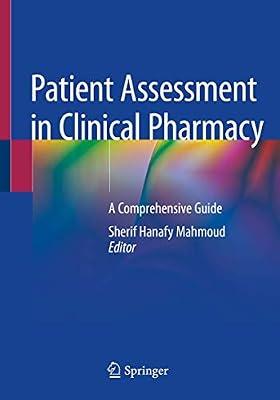 Patient Assessment in Clinical Pharmacy: A Comprehensive Guide | Paperback | General Practice