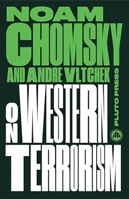 On Western Terrorism by Chomsky, Noam; Vltchek, Andre | Paperback | Political Science