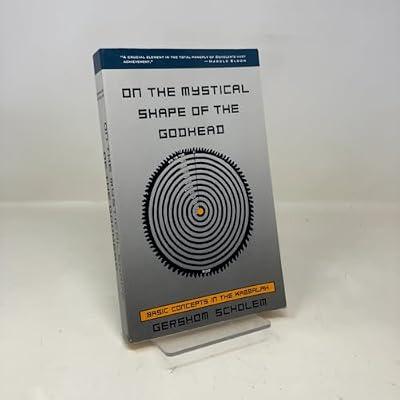 On the Mystical Shape of the Godhead: Basic Concepts in the Kabbalah by Scholem, Gershom | Paperback | Judaism