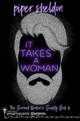 It Takes a Woman by Romance, Smartypants; Sheldon, Piper | Paperback | Adult & Contemporary Romance