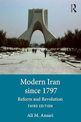 Modern Iran since 1797: Reform and Revolution by Ansari, Ali | Paperback | History
