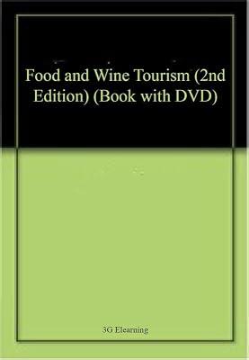 Food and Wine Tourism (2nd Edition) (Book with DVD) | Paperback