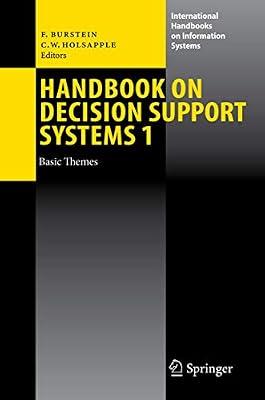 HANDBOOK ON DECISION SUPPORT SYSTEM 1: BASIC THEMES by BURSTEIN F. | Hardcover | Artificial Intelligence