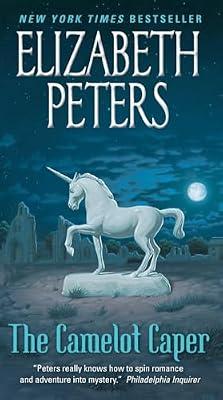 The Camelot Caper by Peters, Elizabeth | Mass_Market | Fiction
