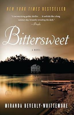 Bittersweet: A Novel by Beverly-Whittemore, Miranda | Paperback | Fiction