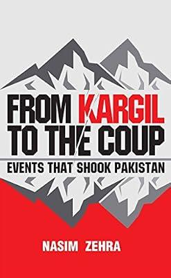 From Kargil to the Coup: Events that Shook Pakistan by Zehra, Nasim | Hardcover | Geopolitics