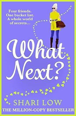 What Next?: A laugh-out-loud novel from #1, MULTI-MILLION COPY BESTSELLER Shari Low (The Carly Cooper Series, 3) by Low, Shari | Paperback | Adult & Contemporary Romance