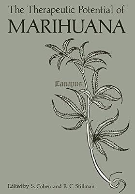 The Therapeutic Potential of Marihuana | Paperback | Pharmacology