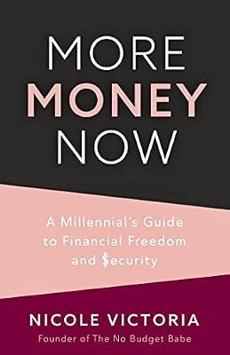 More Money Now by Victoria, Nicole | Paperback | Business & Economics