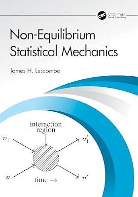 Non-Equilibrium Statistical Mechanics by Luscombe, James H. | Paperback | Statistical Physics