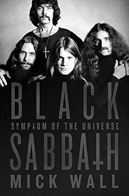 Black Sabbath: Symptom of the Universe: Symptom of the Universe by Wall, Mick | Hardcover | Biography & Autobiography