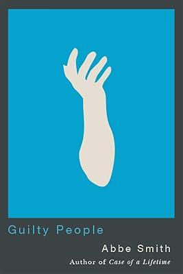Guilty People by Smith, Abbe | Hardcover | Law 2