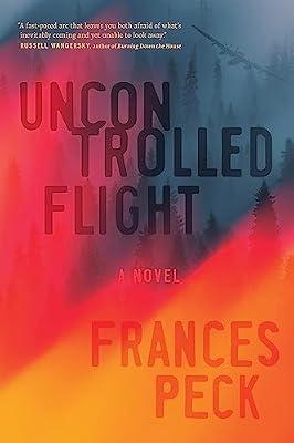 Uncontrolled Flight by Peck, Frances | Paperback | Fiction