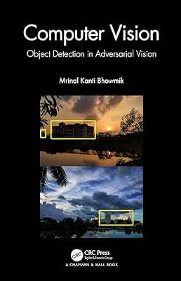 Computer Vision: Object Detection in Adversarial Vision by Bhowmik, Mrinal Kanti | Paperback | Computers