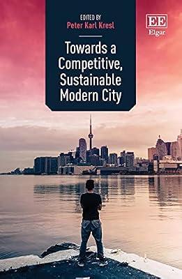 Towards a Competitive, Sustainable Modern City | Hardcover | Business & Economics