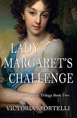 Lady Margaret's Challenge by Sportelli, Victoria | Paperback | Historical Romance