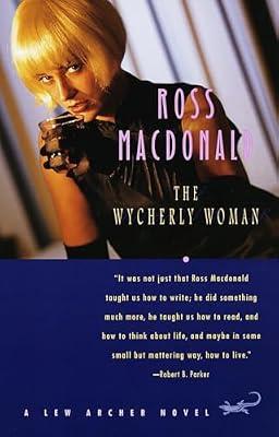 The Wycherly Woman: A Lew Archer Novel: 9 (Vintage Crime/Black Lizard) by MacDonald, Ross | Paperback | Fiction