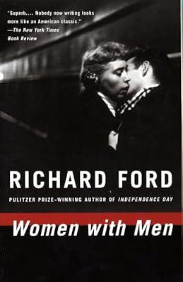Women With Men: Three Stories (Vintage Contemporaries) by Ford, Richard | Paperback | Fiction