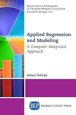 Applied Regression and Modeling: A Computer Integrated Approach by Sahay, Amar | Paperback | Quality Assurance (Qa) & Total Quality Management (Tqm)