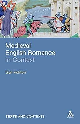 Medieval English Romance in Context by Ashton, Dr Gail | Paperback | Literary Criticism