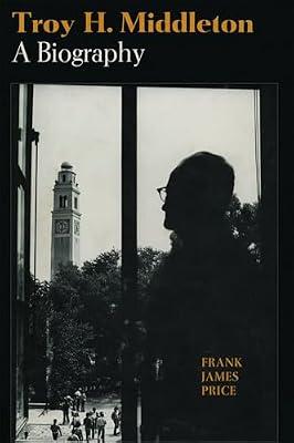 Troy H. Middleton: A Biography by Price, Frank James | Paperback | Biography: Historical