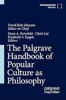 The Palgrave Handbook of Popular Culture as Philosophy | Hardcover | Popular Culture