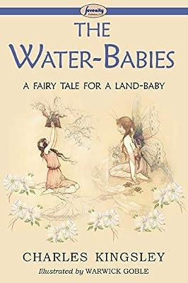 The Water-babies a Fairy Tale for a Land-baby by Kingsley, Charles | Paperback | Juvenile Fiction