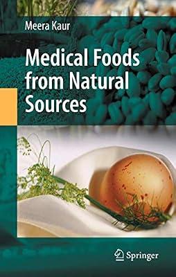 Medical Foods from Natural Sources by Kaur, Meera | Hardcover | Technology & Engineering