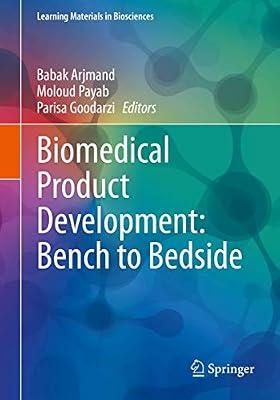 Biomedical Product Development: Bench to Bedside (Learning Materials in Biosciences) | Paperback | Biotechnology