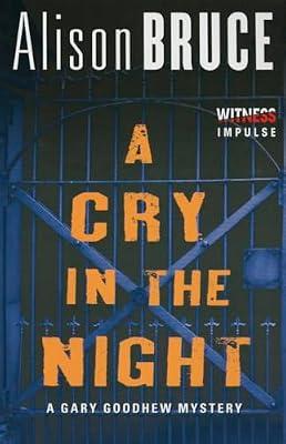 A Cry in the Night: A Gary Goodhew Mystery by Bruce, Alison | Paperback | Fiction: Thrillers