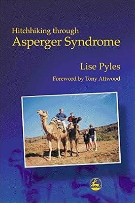 Hitchhiking Through Asperger Syndrome by Pyles, Lise | Paperback | Coping With Disability