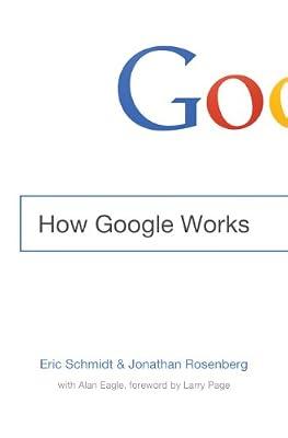 How Google Works by Schmidt, Eric; Rosenberg, Jonathan | Audiocd | Business & Economics