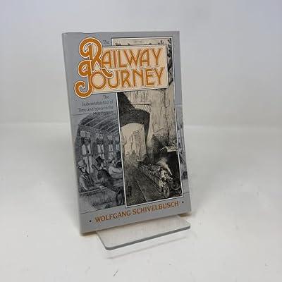 Railway Journey (Paper) by Schivelbusch | Paperback | Railway Transport Industries