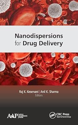 Nanodispersions for Drug Delivery | Hardcover | Biology