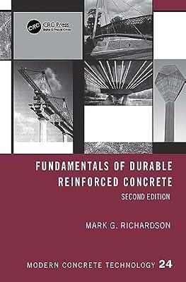 Fundamentals of Durable Reinforced Concrete (Modern Concrete Technology) by Richardson, Mark G. | Paperback | Building Construction And Materials