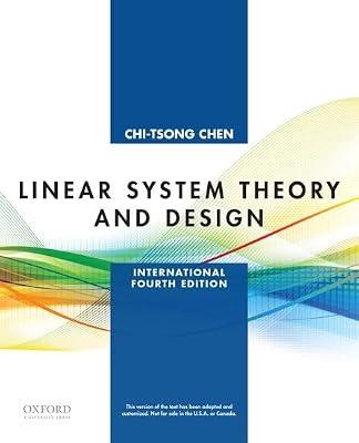 Linear System Theory and Design: International Fourth Edition (The Oxford Series in Electrical and Computer Engineering) by Chen | Paperback | Computer Modelling & Simulation