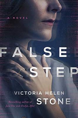 False Step by Stone, Victoria Helen | Hardcover | Thriller