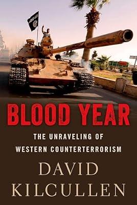 Blood Year by David Kilcullen | Paperback | Political Science